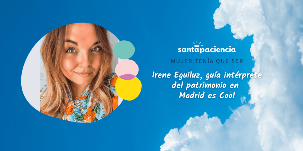 Irene Eguiluz - Madrid es Cool